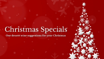 Our dessert wine suggestions for your Christmas